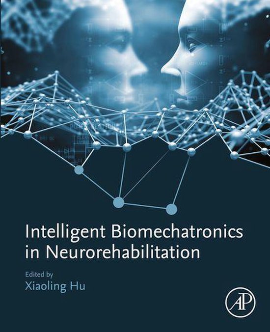 Intelligent Biomechatronics in Neurorehabilitation - cover