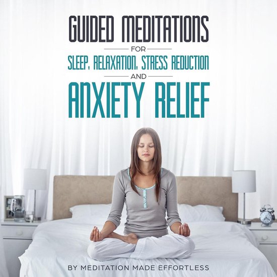 Guided Meditations for Sleep, Relaxation, Stress Reduction a ... - cover