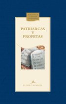 Biblioteca del Hogar Cristiano - Patriarcas y profetas