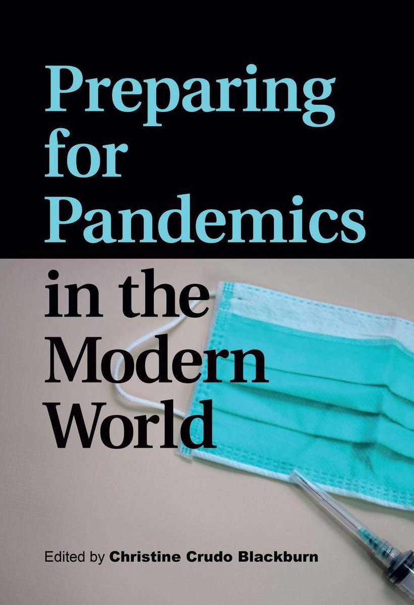 Preparing for Pandemics in the Modern World - David M. Morens