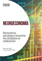 Neurociencia 35 - Neuroeconomía