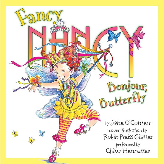 Fancy Nancy: Bonjour, Butterfly - cover