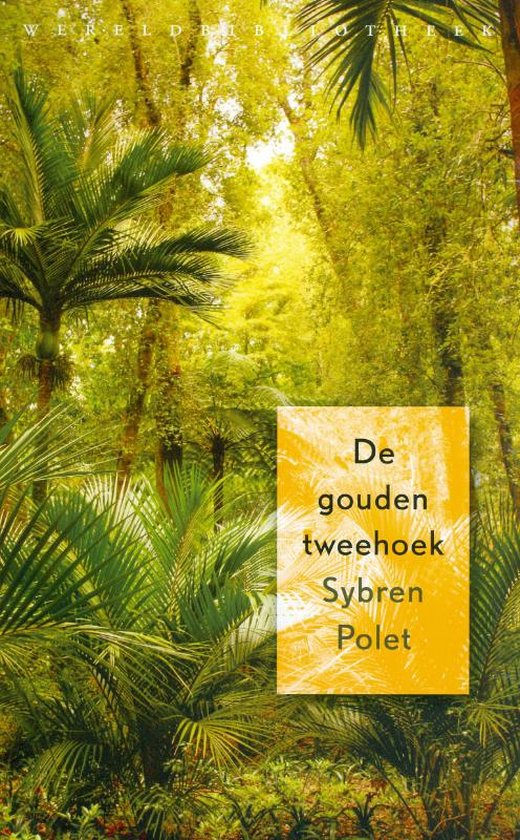 Cover van het boek 'De Gouden Tweehoek' van Sybren Polet