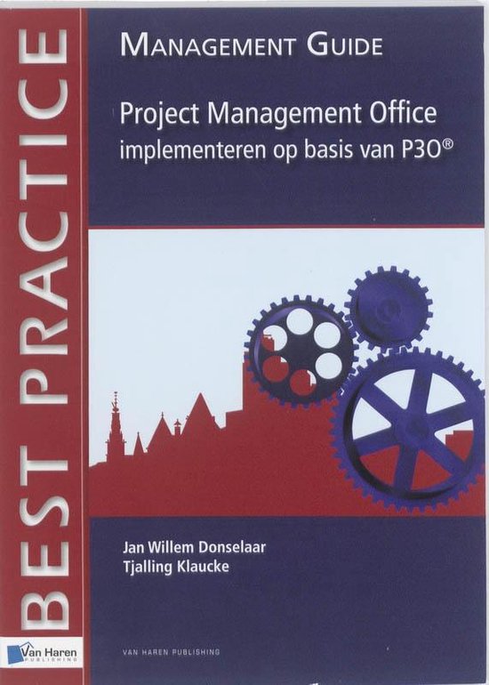 Cover van het boek 'Project Management office implementeren op basis van P30 / druk 1' van Jan Willem Donselaar