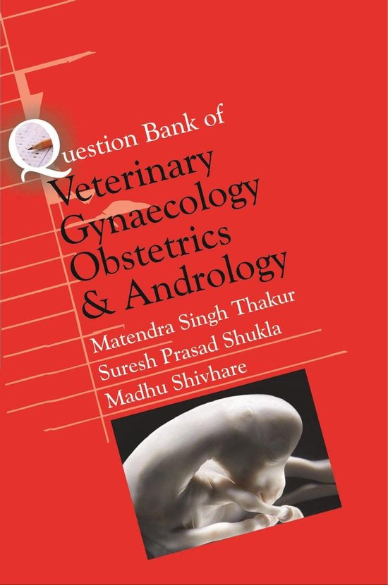 Question Bank of Veterinary Gynaecology Obstetrics and Andrology (ebook