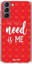 Casetastic Samsung Galaxy S21 4G/5G Hoesje - Softcover Hoesje met Design - All you need is me Print