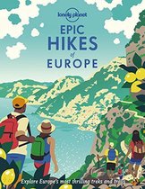 Epic- Lonely Planet Epic Hikes of Europe