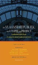 De Vlaamse Republiek Van Utopie Tot Project