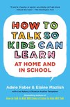 The How To Talk Series - How To Talk So Kids Can Learn