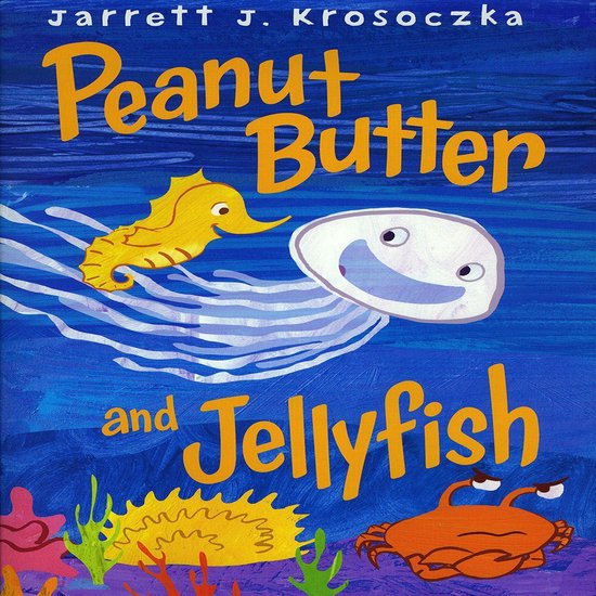 Peanut Butter and Jellyfish - cover