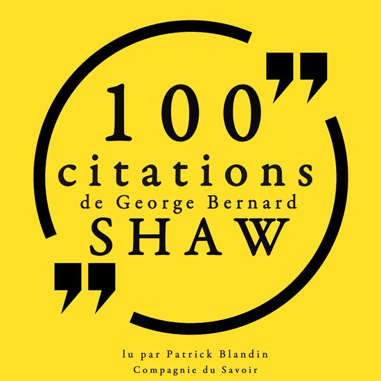 100 citations de George Bernard Shaw - cover