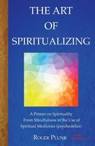 The Art of Spiritualizing