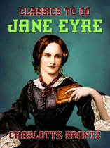 Classics To Go - Jane Eyre