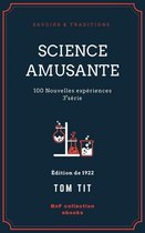 Savoirs & Traditions - Science amusante