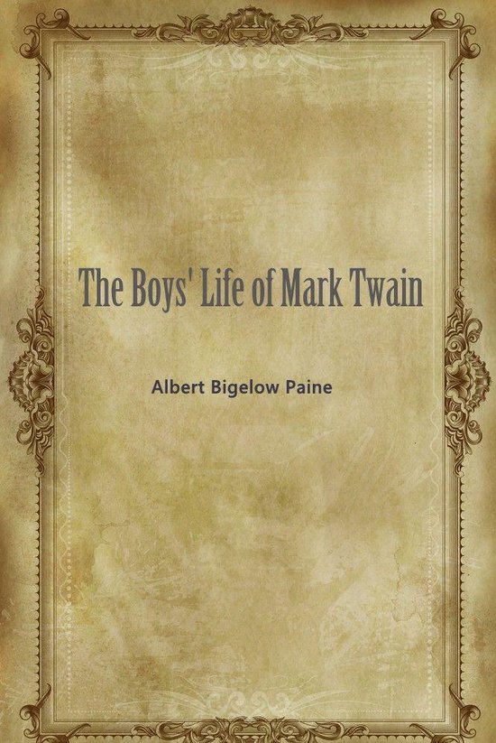 The Boys' Life of Mark Twain - cover
