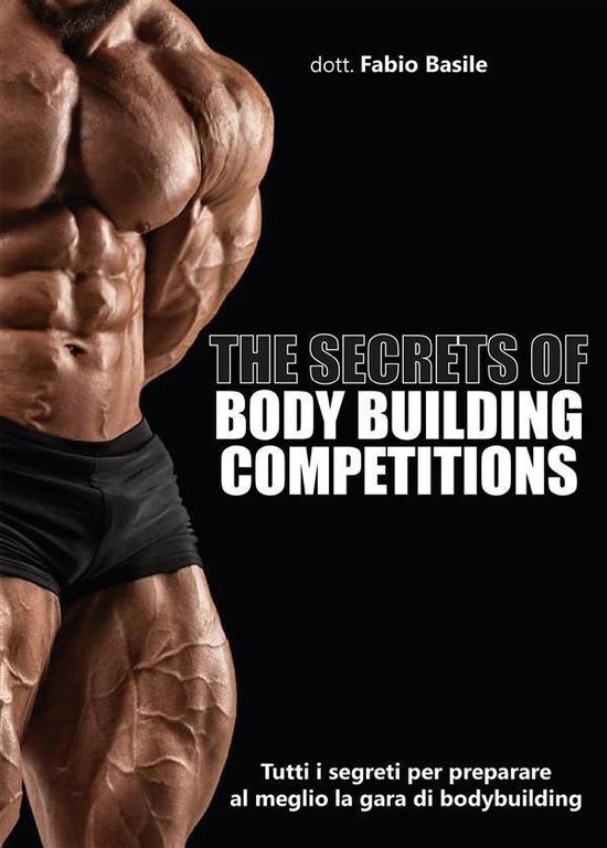 The secrets of body building competitions - cover