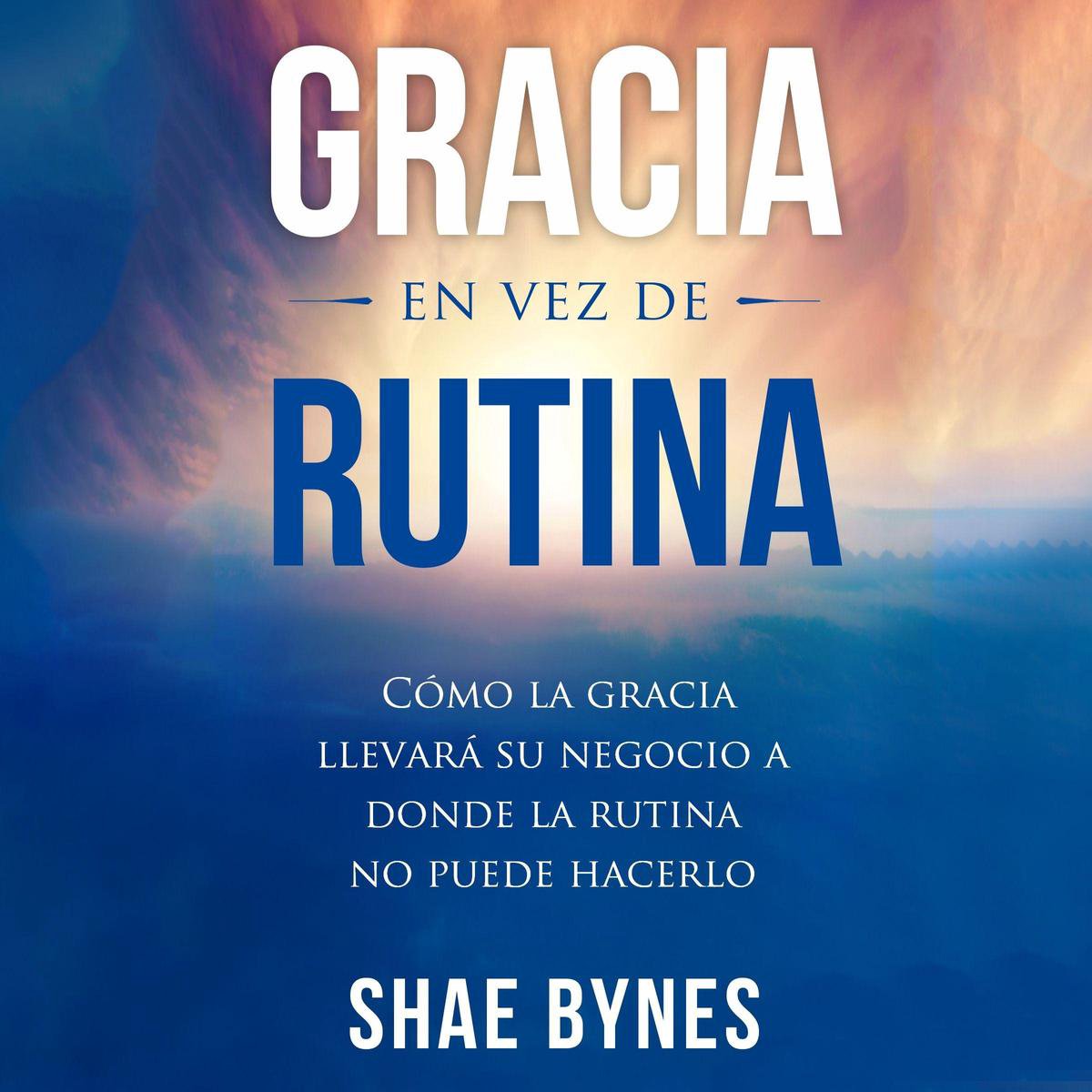 Omslag van Gracia en vez de rutina