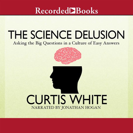 The Science Delusion - cover