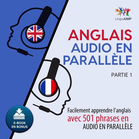 Anglais audio en parallèle - Facilement apprendre l'anglais ... - cover