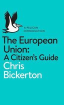 Pelican Books - The European Union: A Citizen's Guide