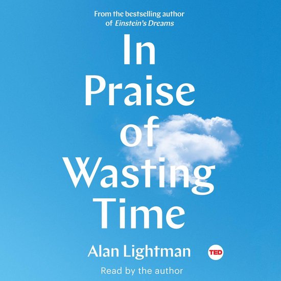 In Praise of Wasting Time - cover