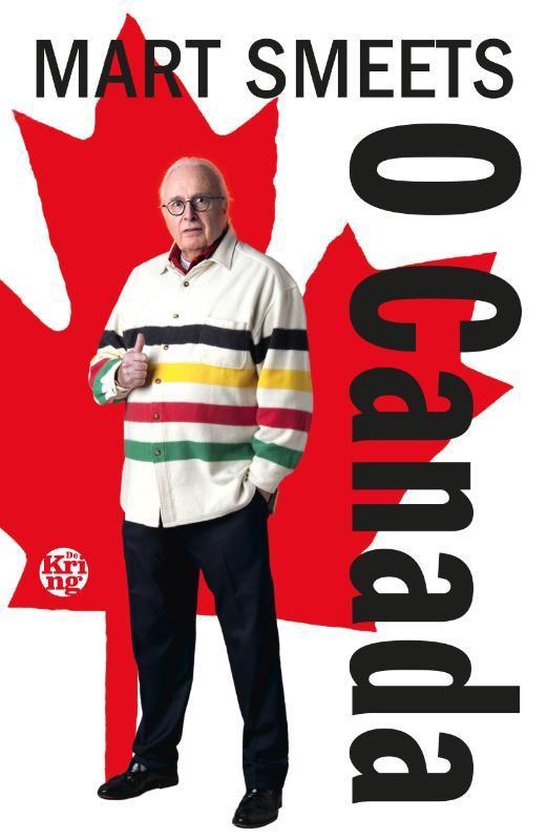 Boek: O Canada, geschreven door Mart Smeets