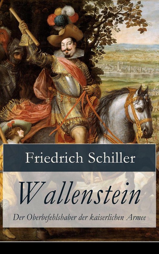 Wallenstein - Der Oberbefehlshaber der kaiserlichen Armee - cover