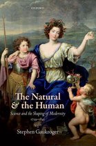 Science and the Shaping of Modernity - The Natural and the Human