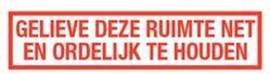 Foto: Gelieve ruimte net en ordelijk te houden sticker 300 x 75 mm