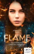 Flame 1 - Flame 1: Feuermond und Aschenacht