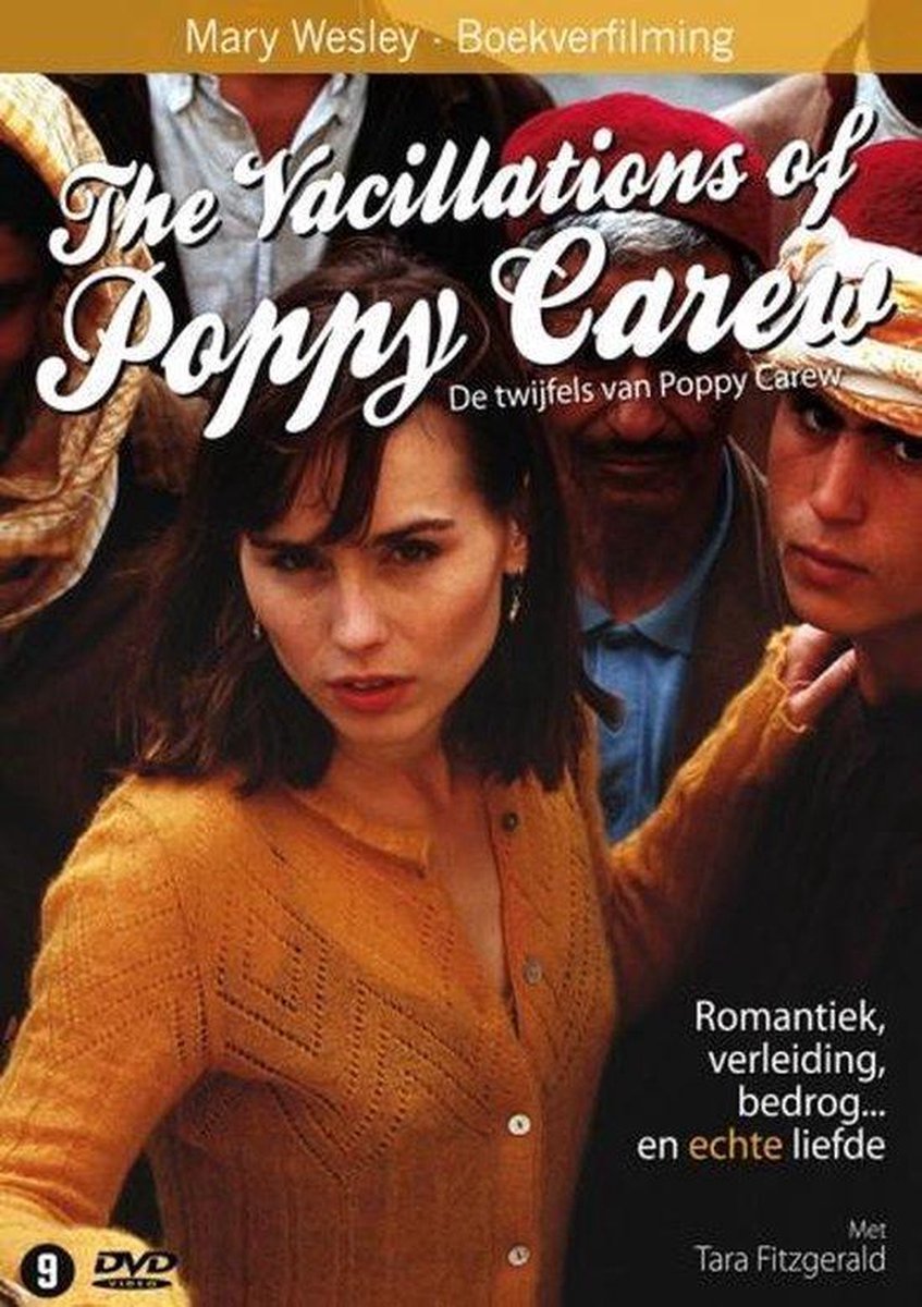 Vacillations Of Poppy Carew