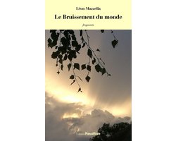 Le Bruissement du monde