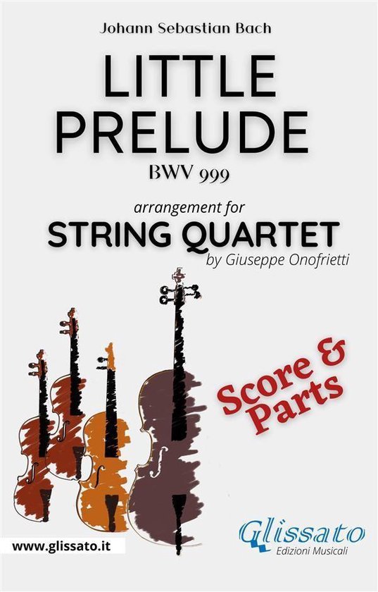 Little prelude in C minor - String Quartet (parts & score) - cover