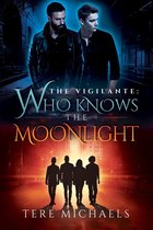 The Vigilante 3 - Who Knows the Moonlight