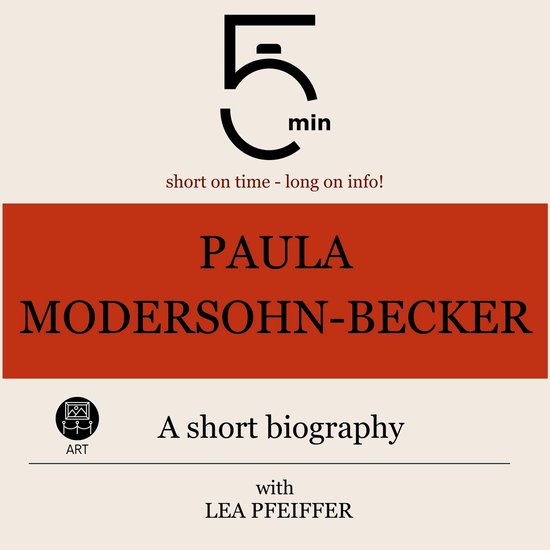 Paula Modersohn-Becker: A short biography - cover