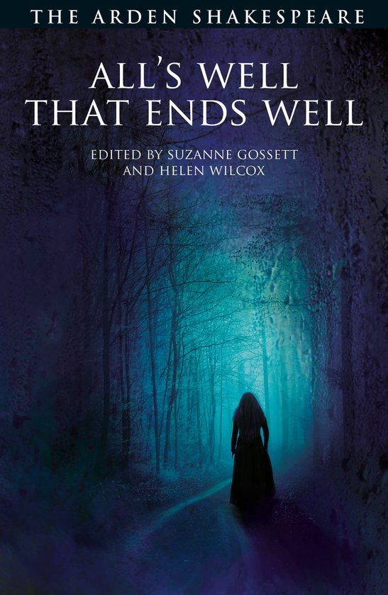 Boekomslag van "All's Well That Ends Well" met een figuur in het donker in een bos.
