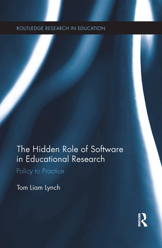 Routledge Research in Education-The Hidden Role of Software  ... - cover