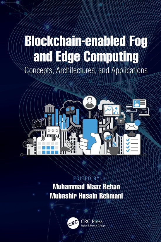 Blockchain-enabled Fog and Edge Computing: Concepts, Archite ... - cover