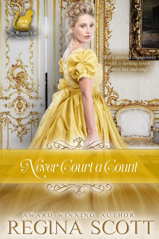 Fortune's Brides: The Wedding Vow 2 - Never Court a Count - cover