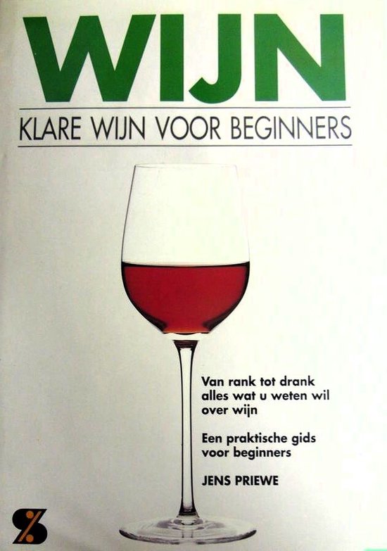 Wijn. Een glasheldere inleiding voor de liefhebber - Jens Priewe