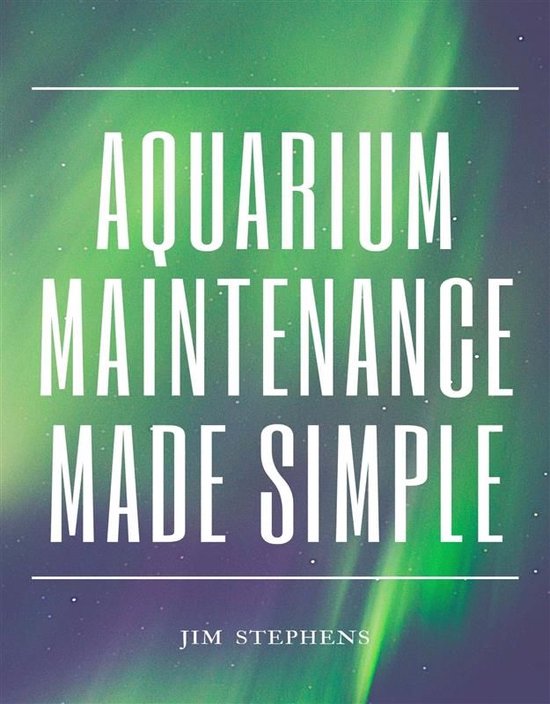 Aquarium Maintenance Made Simple - cover