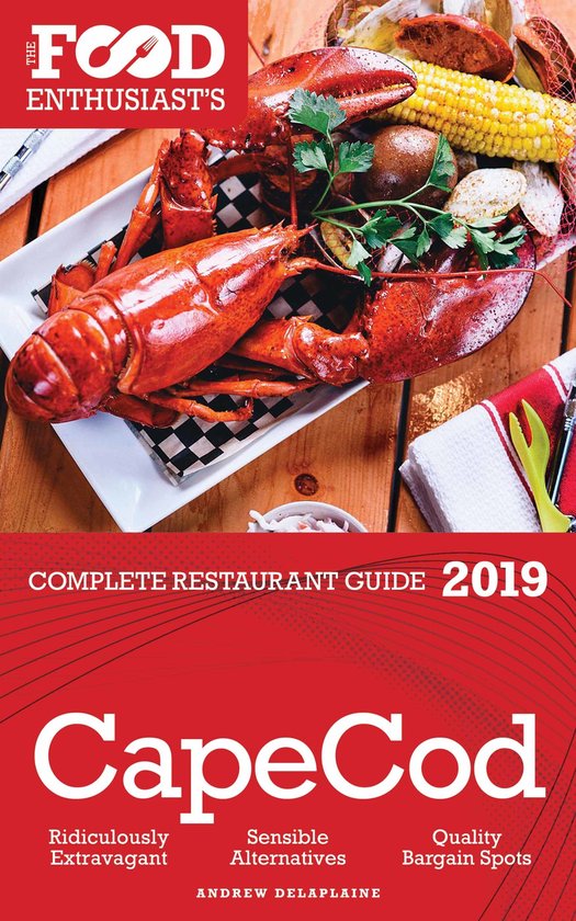 Cape Cod - 2019 - The Food Enthusiast’s Complete Restauran ... - cover