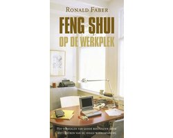 Feng Shui Op De Werkplek