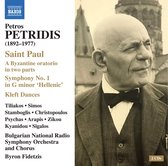 Angelo Simos, Bulgarian National Radio Symphony Orchestra - Petridis: Saint Paul - Symphony No. 1 In G Minor 'Hellenic' (CD)