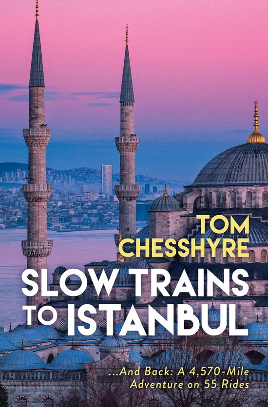 Slow Trains to Istanbul - cover