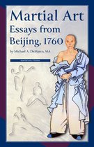 Boekomslag 'Martial Art Essays from Beijing, 1760' met tekst en een afbeelding van een persoon in een blauwe, wijdvallende outfit.