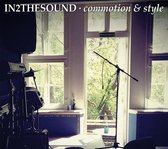 In2thesound - Commotion & Style (CD)