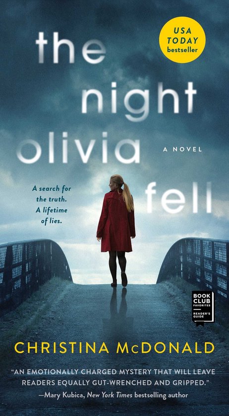 Boekcover 'The Night Olivia Fell' met een vrouw in rode jas op een brug. "USA TODAY bestseller", "A search for the truth. A lifetime of lies."