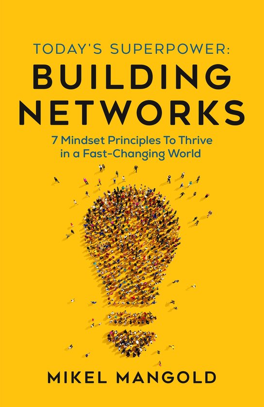 Today's Superpower - Building Networks - cover