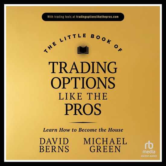 The Little Book of Trading Options Like the Pros - cover